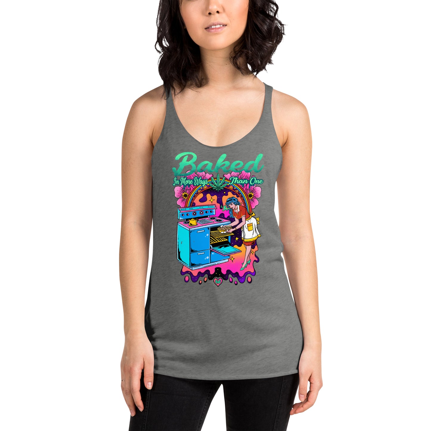 Baked In More Ways Than One Women's Racerback Tank